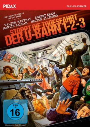 Stoppt die Todesfahrt der U-Bahn 1-2-3 (The Taking of Pelham One Two Three) / Spannender Kultthriller mit Starbesetzung (Pidax Film-Klassiker)