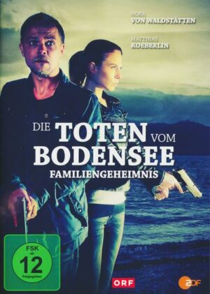 Die Toten vom Bodensee - Familiengeheimnisse