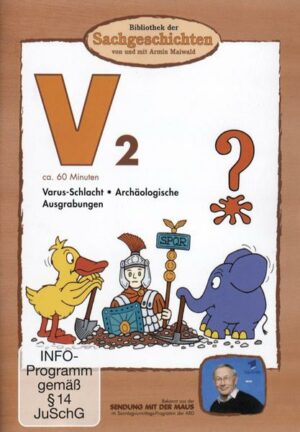 V2 - Varus-Schlacht/Archäologische Ausgrabungen  (Bibliothek der Sachgeschichten)