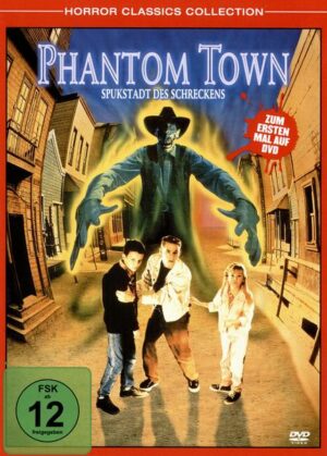 Phantom Town - Spukstadt des Schreckens