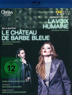 Le Chateau de Barbe Bleue / La Voix Humaine