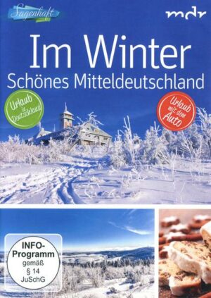 Im Winter & Schönes Mitteldeutschland - Sagenhaft  [2 DVDs]