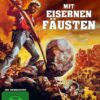 Mit eisernen Fäusten - Kinofassung (digital remastered)