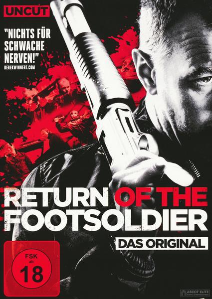 Return of the Footsoldier - Uncut
