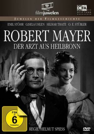 Robert Mayer - Der Arzt aus Heilbronn - filmjuwelen