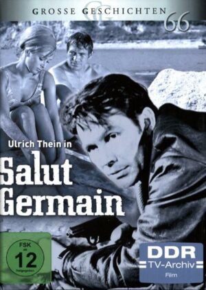 Salut Germain - Grosse Geschichten 66 - DDR TV-Archiv  [3 DVDs]