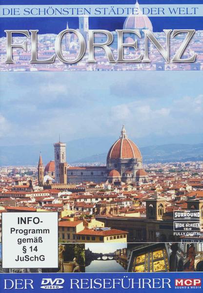 Florenz - Die schönsten Städte der Welt