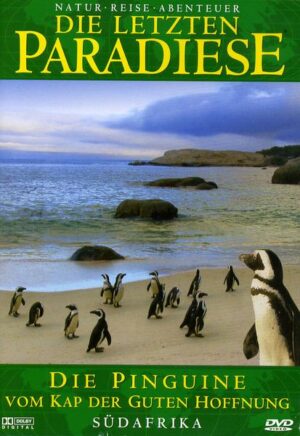 Die letzten Paradiese - Südafrika/Die Pinguine vom Kap der guten Hoffnung