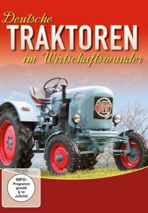 Deutsche Traktoren im Wirtschaftswunder