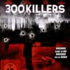 300 Killer