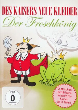 Des Kaisers neue Kleider/Der Froschkönig - Bilderbuch