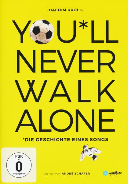 You'll never walk alone - Die Geschichte eines Songs (OmU)