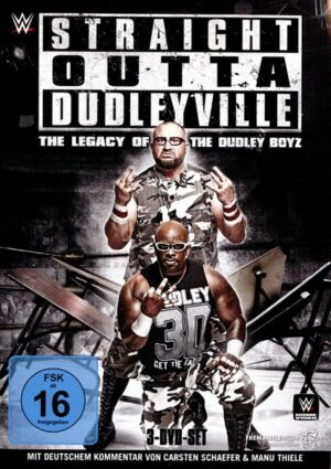 Straight Outta Dudleyville - The Legacy Of The Dudley Boyz  [3 DVDs]