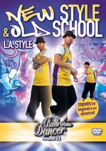 Ballroom Dancer New Style & Old School-L.A.Style