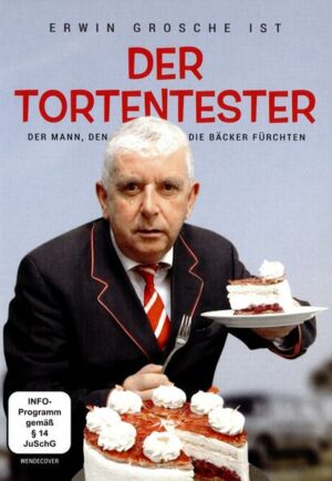 Erwin Grosche: Der Tortentester - Der Mann