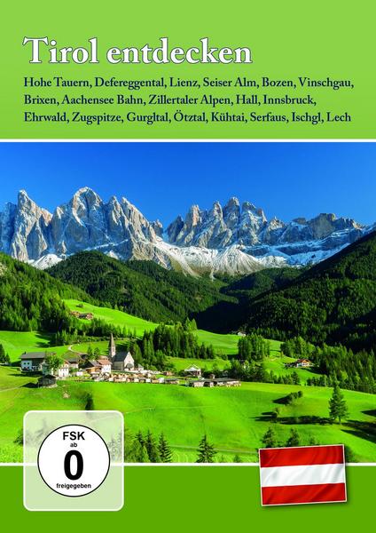 Tirol entdecken