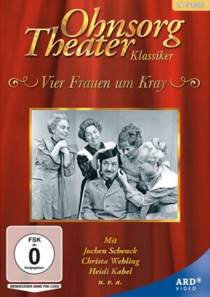 Ohnsorg-Theater Klassiker: Vier Frauen um Kray