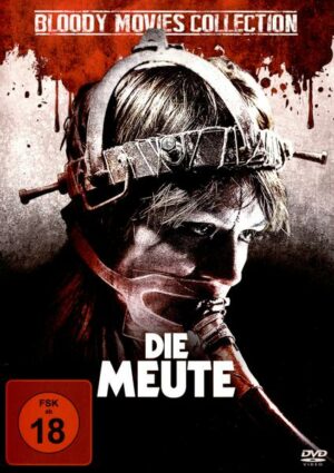 Die Meute - Bloody Movies Collection