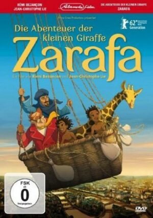 Die Abenteuer der kleinen Giraffe Zarafa
