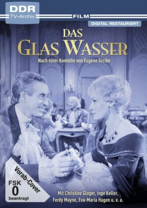 Das Glas Wasser (DDR TV-Archiv)