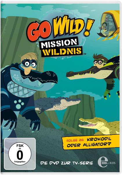 Go Wild! - Mission Wildnis - Folge 26: Krokodil oder Alligator?