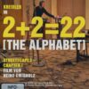 2+2=22 (The Alphabet)  [2 DVDs]