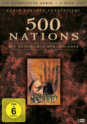 500 Nations - Die Geschichte der Indianer - Die komplette Serie [2 DVDs]