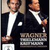 Wagner - Thielemann/Kaufmann