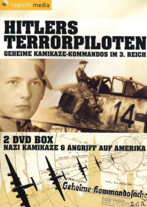 Hitlers Terrorpiloten - Geheime Kamikaze Kommandos im 3. Reich  [2 DVDs]