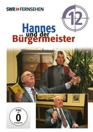 Hannes und der Bürgermeister - Teil 12