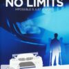 No Limits - Impossible is just a Word