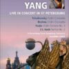 Tianwa Yang - Live in Concert in St Petersburg
