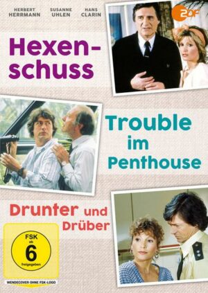 Hexenschuß/Trouble im Penthouse/Drunter und Drüber - 3 Klassiker von John Graham