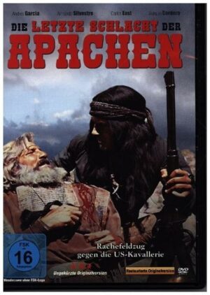 Die letzte Schlacht der Apachen