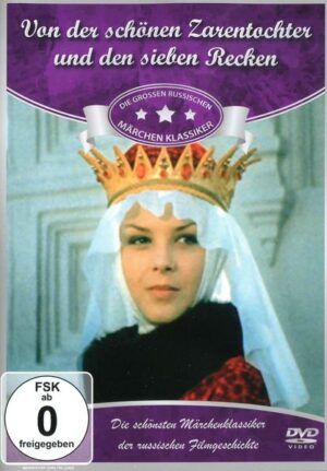 Von der schönen Zarentochter und den 7 Recken