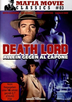 Death Lord - Allein gegen Al Capone - Mafia Movie Classics 03