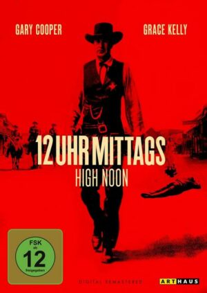 12 Uhr mittags - High Noon / Digital Remastered