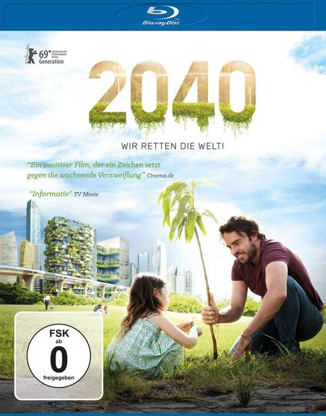 2040 -  Wir retten die Welt!