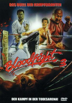 Bloodfight 3 - Der Kampf in der Todesarena - Uncut