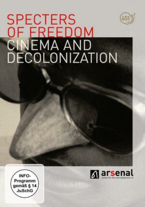 Specters of Freedom - Cinema and Decolonization  (OmU)  [2 DVDs]