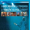 Gary Moore - One Night in Dublin - A Tribute to Phil Lynott