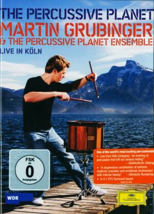 Martin Grubinger & The Percussive Planet Ensemble - Live in Köln