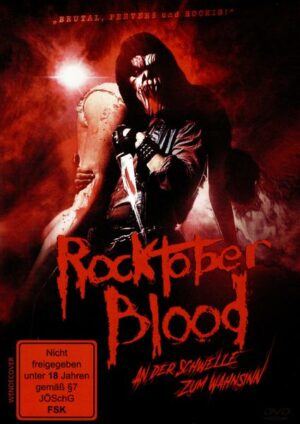 Rocktober Blood - An der Schwelle zum Wahnsinn