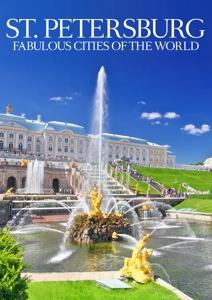 St.Petersburg - Fabulous Cities Of The World
