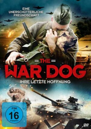 The War Dog - Ihre letzte Hoffnung