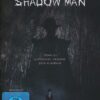 The Shadow Man - Uncut