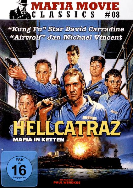 Hellcatraz - Mafia in Ketten