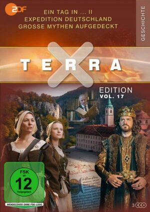 Terra X - Edition Vol. 17: Ein Tag in … II / Expedition Deutschland / Große Mythen aufgedeckt  [3 DVDs]