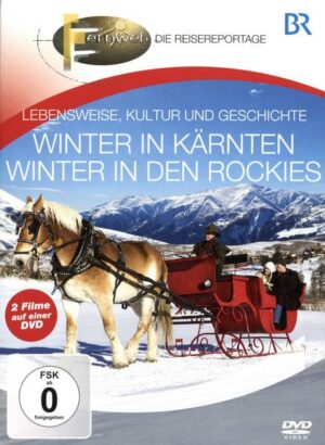 Winter in Kärnten & In den Rockies - Lebensweise