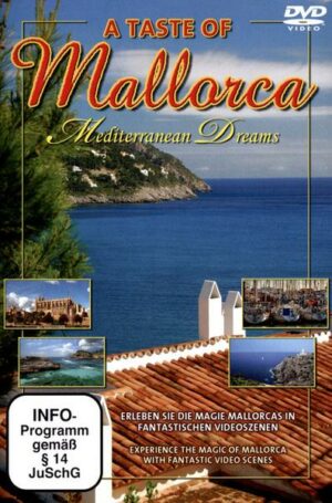 A Taste of Mallorca - Mediterranean Dreams